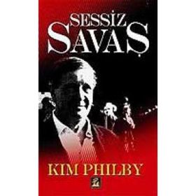 SESSIZ SAVAŞ - KIM PHILBY