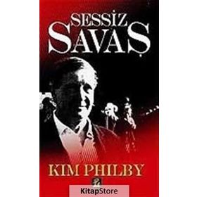 SESSIZ SAVAŞ - KIM PHILBY