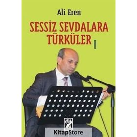Sessiz Sevdalara Türküler - Ali Eren