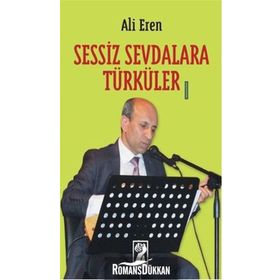 Sessiz Sevdalara Türküler - Ali Eren
