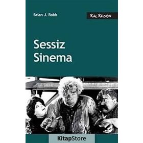SESSIZ SINEMA - BRIAN J. ROBB