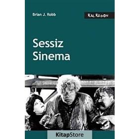 SESSIZ SINEMA - BRIAN J. ROBB
