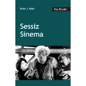 SESSIZ SINEMA - BRIAN J. ROBB