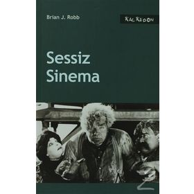 SESSIZ SINEMA - BRIAN J. ROBB