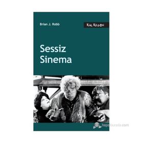 SESSIZ SINEMA - BRIAN J. ROBB