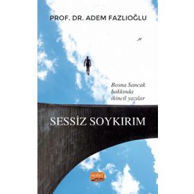 Sessiz Soykırım Nobel Bilimsel Eserler