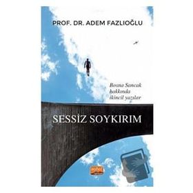 Sessiz Soykırım Nobel Bilimsel Eserler