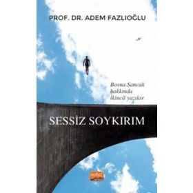 Sessiz Soykırım Nobel Bilimsel Eserler