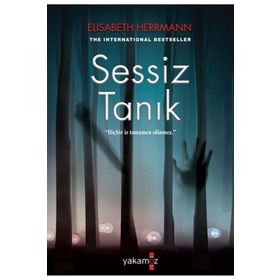 Sessiz Tanık - Elisabeth Herrmann - Yakamoz Yayınları