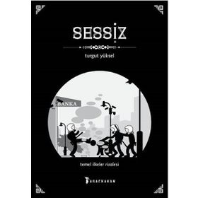 Sessiz - Turgut Yüksel