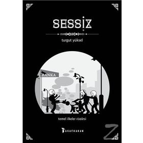 Sessiz - Turgut Yüksel