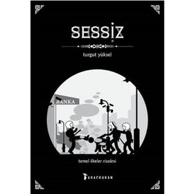 Sessiz - Turgut Yüksel