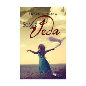 Sessiz Veda - İbrahim Çetin