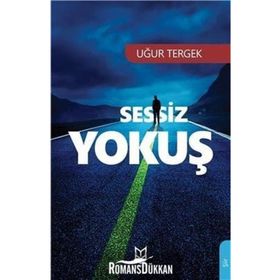 Sessiz Yokuş - Uğur Tergek