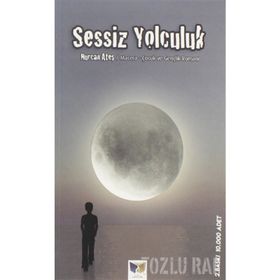 Sessiz Yolculuk - Nurcan Ateş