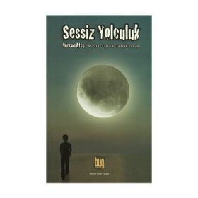 Sessiz Yolculuk - Nurcan Ateş