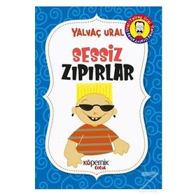 SESSIZ ZIPIRLAR - YALVAÇ URAL