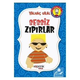 SESSIZ ZIPIRLAR - YALVAÇ URAL