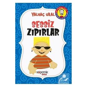 SESSIZ ZIPIRLAR - YALVAÇ URAL