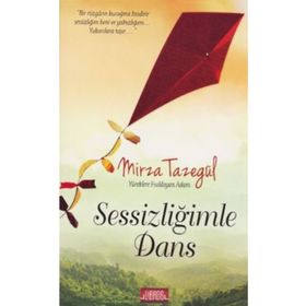Sessizliğimle Dans - Mirza Tazegül