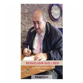Sessizliğin Gizli Sesi - Necmettin Bayraktar