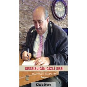 Sessizliğin Gizli Sesi - Necmettin Bayraktar