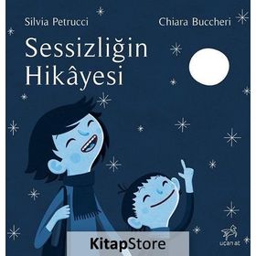Sessizliğin Hikayesi - Silvia Petrucci