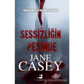 Sessizliğin Peşinde-Jane Casey
