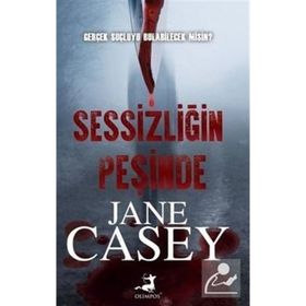 Sessizliğin Peşinde-Jane Casey