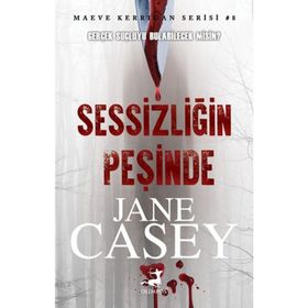 Sessizliğin Peşinde-Jane Casey