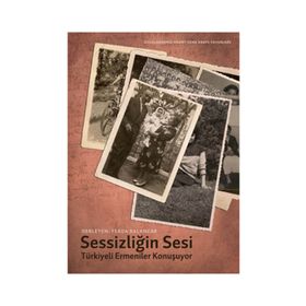SESSİZLİĞİN SESI TÜRKİYE ERMENILERI KONUŞUYOR - MEHMET FERDA BALANCAR