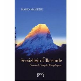 Sessizliğin Ülkesinde - Mario Mantese