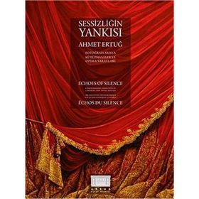 SESSIZLIĞIN YANKISI - AHMET ERTUĞ