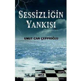 SESSIZLIĞIN YANKISI - AHMET ERTUĞ