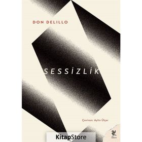 Sessizlik - Don Delilo