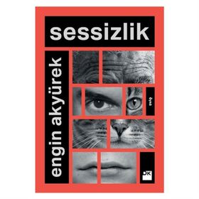Sessizlik - Engin Akyürek