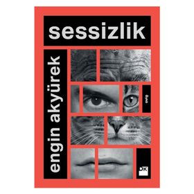 Sessizlik - Engin Akyürek