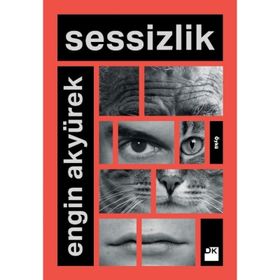 Sessizlik - Engin Akyürek