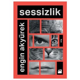 Sessizlik - Engin Akyürek