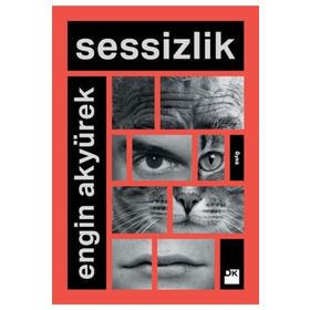 Sessizlik - Engin Akyürek