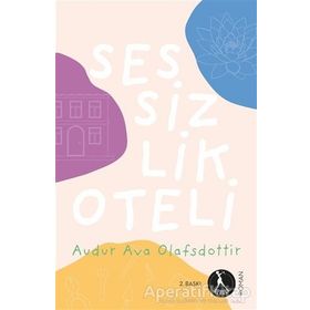 Sessizlik Oteli Audur Ava Olafsdottir