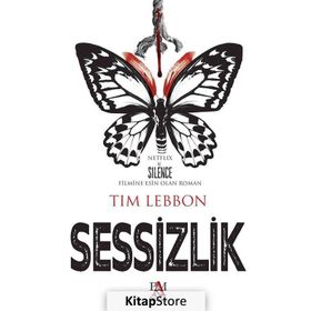 Sessizlik - Tim Lebbon