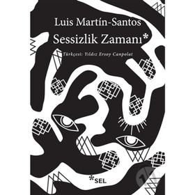 SESSIZLIK ZAMANI - LUIS MARTIN SANTOS