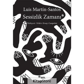 SESSIZLIK ZAMANI - LUIS MARTIN SANTOS