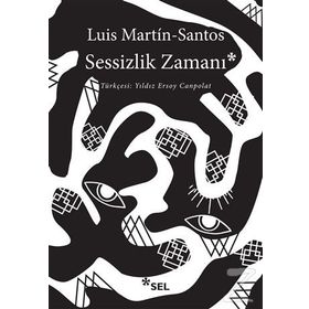SESSIZLIK ZAMANI - LUIS MARTIN SANTOS