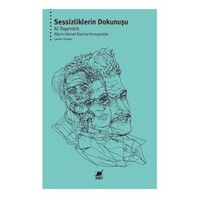 Sessizliklerin Dokunuşu - Ali Özgentürk - Ayrıntı Yayınları