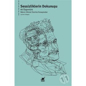 Sessizliklerin Dokunuşu - Ali Özgentürk - Ayrıntı Yayınları