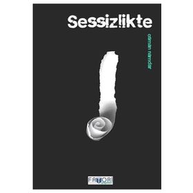 SESSIZLIKTE - OSMAN NAMDAR