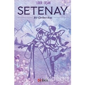 Setenay - Lider Erşan