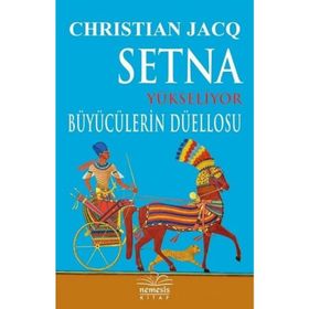 Setna Yükseliyor - Büyücülerin Düellosu - Christian Jacq